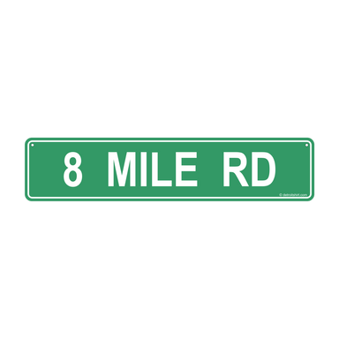 Metal Sign - 8 Mile Street Sign - Detroit Shirt CompanyDetroit Shirt CompanyOther Accessories