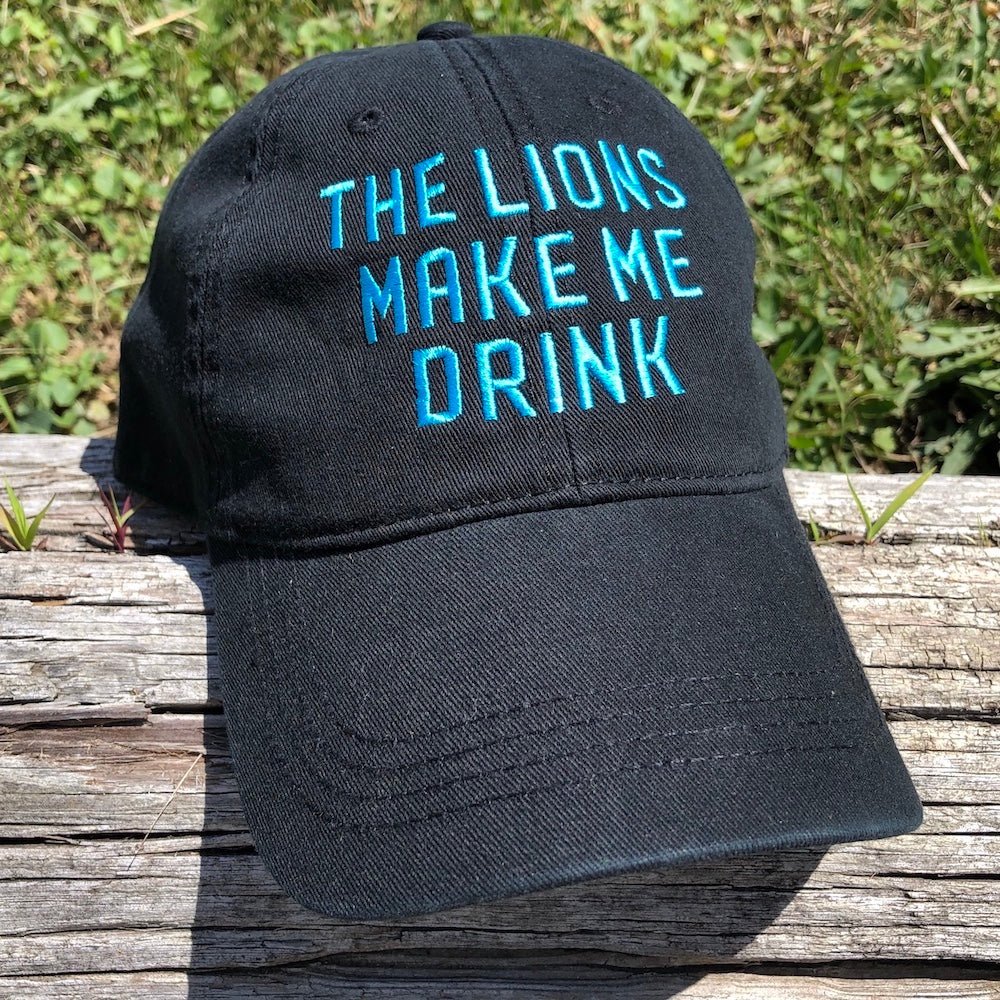 Hat - The Lions Make Me Drink - Detroit Shirt CompanyDetroit Shirt CompanyHats (Apparel)