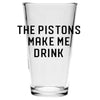 Pint Glass - The Pistons Make Me Drink - Detroit Shirt CompanyDetroit Shirt CompanyDrinkware (Accessories)