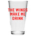 Pint Glass - The Wings Make Me Drink - Detroit Shirt CompanyDetroit Shirt CompanyDrinkware (Accessories)