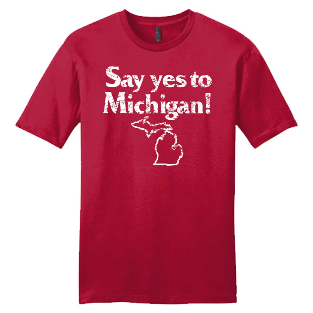 Mens “Say Yes to Michigan!” T-shirt (Red) - Detroit Shirt CompanyDetroit Shirt CompanyT-Shirts (Apparel)