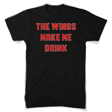 Mens Wings Make Me Drink T-shirt (Black) - Detroit Shirt CompanyDetroit Shirt CompanyT-Shirts (Apparel)